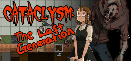 浩劫 终焉血脉|大灾变 最后一代（Cataclysm The Last Generation）免安装中文版